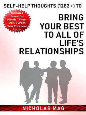cover image of Self-help Thoughts (1282 +) to Bring Your Best to All of Life's Relationships